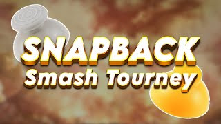 Snapback Smash Ultimate Tourney [upl. by Lramaj551]