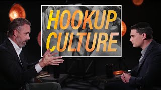 Jordan Peterson On The Emptiness Of HookUp Culture [upl. by Liebowitz108]