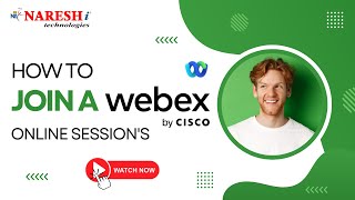 How to Join a Webex Online Sessions  NareshIT [upl. by February]