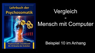 Lehrbuch der Psychosomatik  Vergleich Mensch und ComputerPsychologie Psychotherapie [upl. by Myrtia]