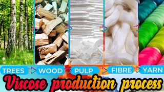 Viscose Rayon Manufacturing Process Properties and Uses [upl. by Edith]