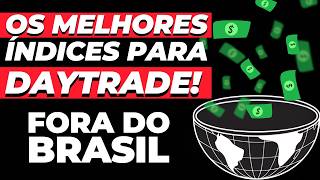 COMO LUCRAR ALÉM DO MINIINDICE  MELHORES ÍNDICES PARA DAYTRADE [upl. by Mather250]