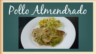 Como hacer Pollo Almendrado Receta [upl. by Debo]