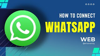 How to Connect WhatsApp Web [upl. by Lorien]