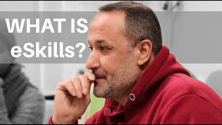 What is the eSkills course [upl. by Ailin]