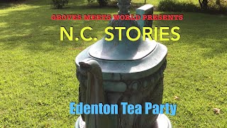 NC StoriesEdenton Tea Party [upl. by Mindy]