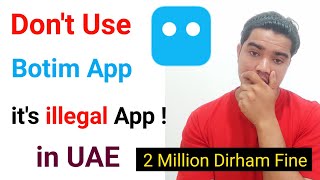 Botim app legal and illegal  Botim app legal and not in uae [upl. by Atinhoj472]