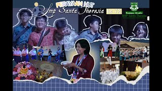 Video Perayaan HUT 72 SMP Santa Theresia [upl. by Eillas688]