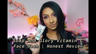 Soap amp Glory Vitamin C Face Wash  REVIEW  Nalanie [upl. by Yenolem]