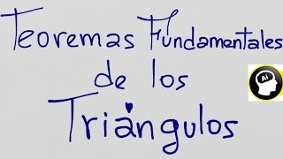 Demostración de Teoremas Fundamentales de los Triángulos [upl. by Elroy]