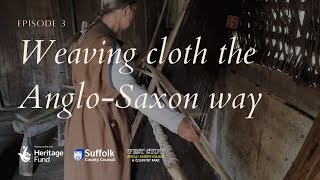 Weaving cloth the AngloSaxon way [upl. by Colly]