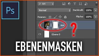 Photoshop Ebenenmasken simpel erklärt [upl. by Ahsillek]