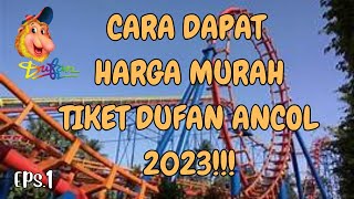 MURAH BANGET CUMA 130K TANPA SYARAT CARA BELI TIKET ONLINE DUFAN 2023  CARA BELI TIKET ANCOL [upl. by Ferri]