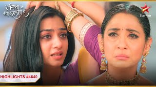 Ruhi ने ली Vidya से कसम  Ep4640  Highlights  Yeh Rishta Kya Kehlata Hai  MonSun  930PM [upl. by Askari12]