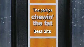 Chewin the fat  best bits [upl. by Tdnaltroc]