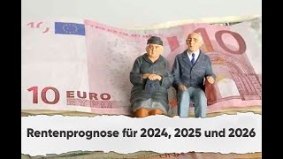 Rentenprognose für 2024 2025 und 2026 [upl. by Aserat]