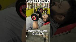 Chest workout  Incline bench press dumbbell benchpress inclinebenchpress dumbbell chestworkout [upl. by Ninerb]