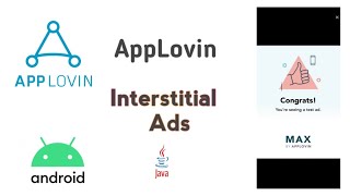 How to implement AppLovin interstitial ads in your android app [upl. by Ahsirtap]