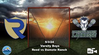 5324 HSLL Varsity Boys Reed vs Damonte Ranch [upl. by Burgener]