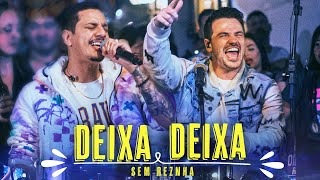 Sem Reznha  Deixa Deixa Ao Vivo [upl. by Salmon]