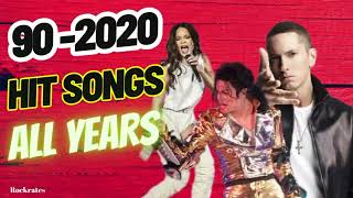 90s  2020 HIT SONGS ALL YEARS  Rihanna Eminem Taylor Swift Michael Jackson Adele Ed Sheeran [upl. by Theurer]