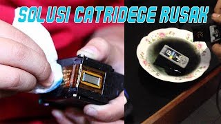 Mengatasi Tinta Catridege Printer RUSAK [upl. by Anaert]