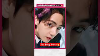 BTS Members Favorite Body part 👆  factsinhindi bts jungkook kpopfactmedia kpop [upl. by Rebane255]