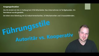 Führungsstile  einfach erklärt  Autoritär vs Kooperativ  Dave Seller [upl. by Tiffanie]