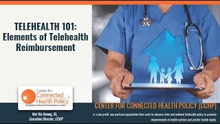 Telehealth 101 – Elements of Telehealth Reimbursement [upl. by Papp]