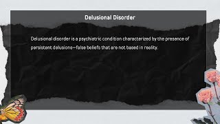 Delusional Disorders [upl. by Onurb]