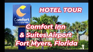 Hotel Tour Comfort Inn amp Suites Airport Fort Myers Florida [upl. by Liew]