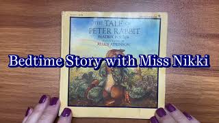 “The Tale of Peter Rabbit” Bedtime Story with Miss Nikki [upl. by Corsetti369]