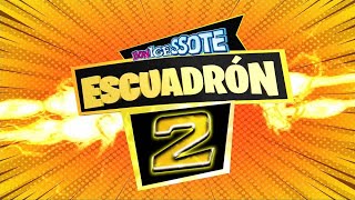 Bonicessote Escuadron 2 versión 2 2022 [upl. by Gunn949]