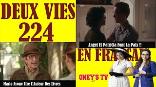 DEUX VIES ÉPISODE 224 EN FRANÇAIS [upl. by Eilrac848]