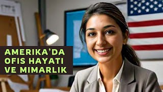 Amerikada İş Hayatı ve Mimarlik 401k ve Yan Haklar [upl. by Nylhsa]