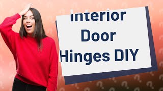 How do you adjust interior door hinges [upl. by Kennan]