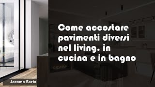 Accostamenti pavimenti diversi consigli [upl. by Brabazon309]