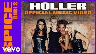 Spice Girls  Holler Official Music Video [upl. by Washburn]