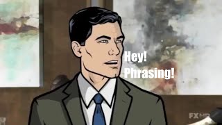 Archer  Phrasing Compilation Season 13 [upl. by Asiar986]