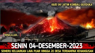 BENCANA HARI INIMENGERIKAN‼️GUNUNG SEMERU HARI INI BANGUN DARI TIDURNYA 04122023 MELETUS HEBAT❓ [upl. by Arhoz967]