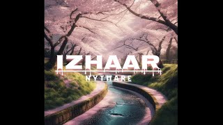 IZHAAR ft NYTMARE prod Jerry the producer  New romantic rap song  Proposal Song 2024 ❤️ [upl. by Cavill404]