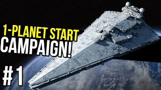 1 Planet START  Starting the BEST Empire at War campaign [upl. by Addie]