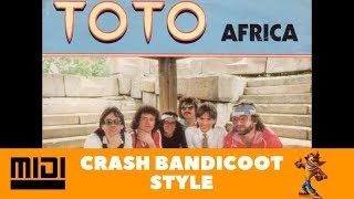 Toto  Africa Crash Bandicoot Style [upl. by Atteiram]