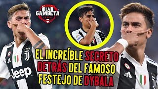 El increíble secreto detrás del Famoso festejo de Dybala [upl. by Maisey447]