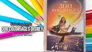 300 Coloriages Disney volume 2  coloriages mystères  Hachete Heroes fliptrough [upl. by Terrie648]