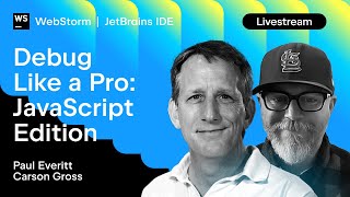 Debug Like a Pro JavaScript Edition [upl. by Herries]