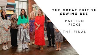 The Great British Sewing Bee 2022  Sewing Pattern Picks  The Final [upl. by Ahsinod]