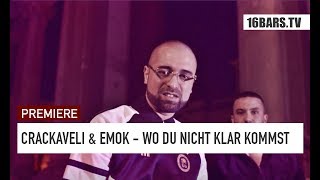 Crackaveli amp Emok  Wo du nicht klar kommst prod by Banzai  16BARSTV Premiere [upl. by Hamlin]