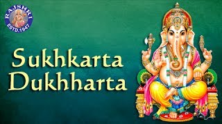 Sukhkarta Dukhharta  Ganpati Aarti  Marathi Devotional Songs  Ganesh Chaturthi Songs [upl. by Orlantha977]