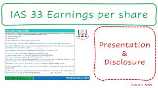 Lecture Presentation amp Disclosure  IAS 33 FL129 [upl. by Nieberg777]